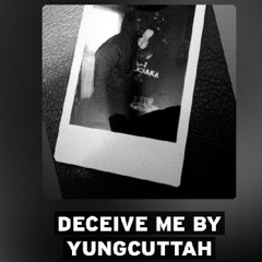 Deceive Me ----- Sorry for the reposting!!! L&c