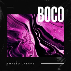 Shared Dreams [Original Mix]