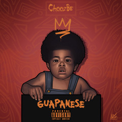CHOOZB - GUAPANESE [OFFICIAL AUDIO]