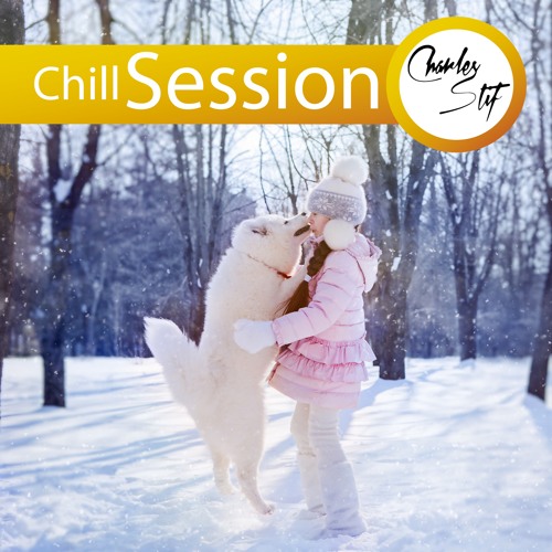Chill Session #4 - Charles Stif (Sax, Deep, House)