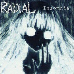 RadiaL - Insomnia