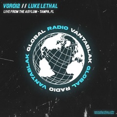 VGR012 // LUKE LETHAL