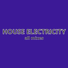 HOUSE ELECTRICITY - all mixes