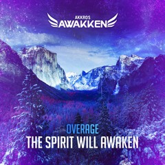 Overage - The Spirit Will Awaken [AWK008]