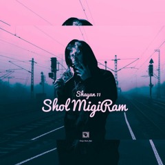 shayan11 - Shol migiram