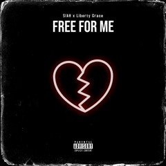 Free For Me (feat. Liberty Grace)
