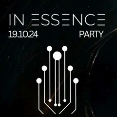 #085 IN ESSENCE 3.TEMPORADA LIVE SESSION - 21.10.24