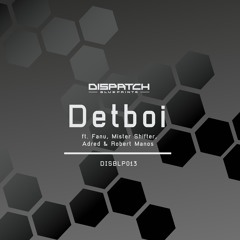 Detboi - Reverse Wounds (ft. Fanu, Mister Shifter, Adred & Robert Manos) - DISBLP013 (OUT NOW)