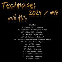 Technoise: 2024 / #18