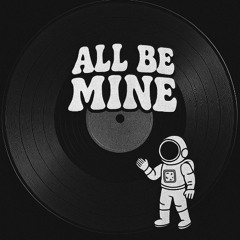 All Be Mine - Leo Darragi