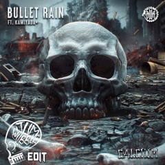 Calcium - Bullet Rain (MAD Dubz Remix) [Wubble Edit]