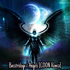 Basstrologe - Angels (COON Remix) [Audit Master] FREE DL