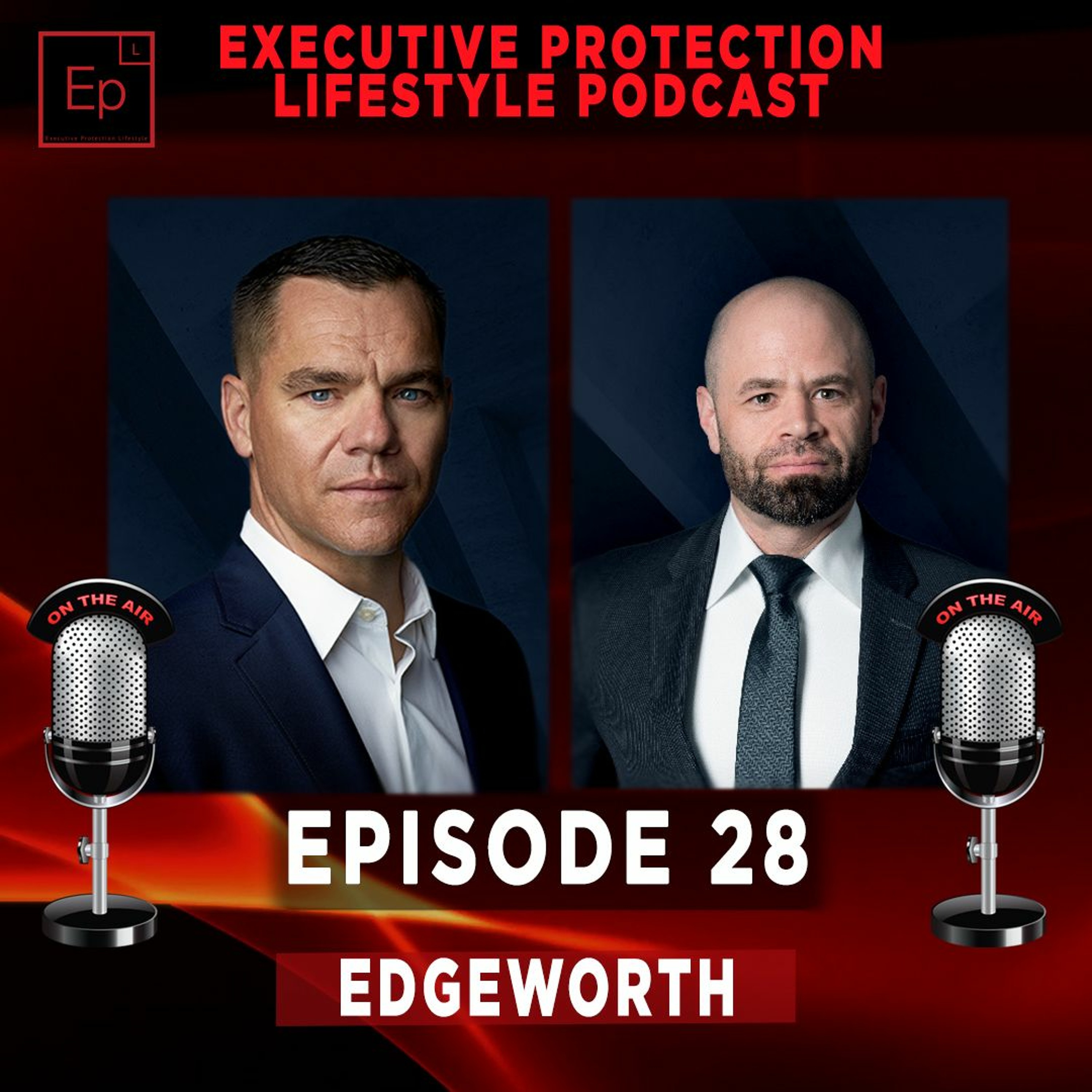 EXECUTIVE PROTECTION LIFESTYLE