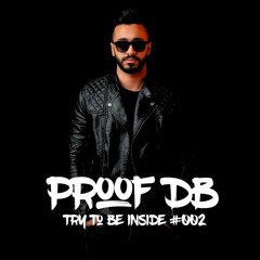 Proof Db Try To Be Inside #002