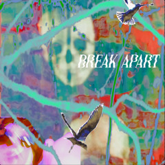 Break Apart