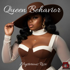 Queen Behavior