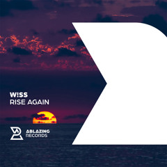 W!SS - Rise Again [Out March 19th]