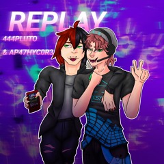 Replay w/ ap47hyc0r3 (lostsoundwtf)