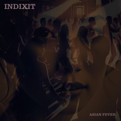 Asian Fever unplugged