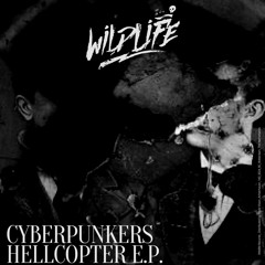 Cyberpunkers - Hellcopter
