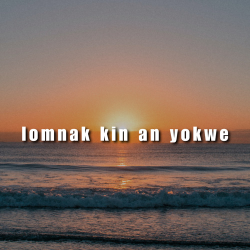 lomnak kin an yokwe