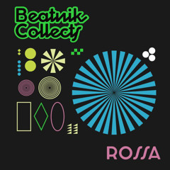 Beatnik Collects 018 // Rossa