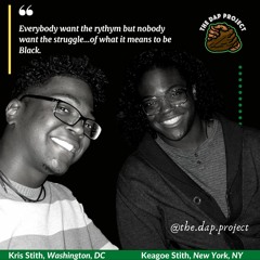 The Dap Project Conversation with Kris Stith & Keagoe Stith