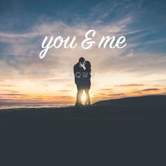 You & Me (Free download)