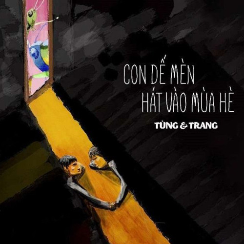 -TÙNG_ CON DẾ MÈN HÁT VÀO MÙA HÈ (cùng TRANG) (Official Audio)