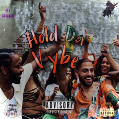 Yaadboy ~ Hold Da Vybez {Audio Song}