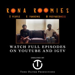 Rona Roomies Ep 4 Playlist