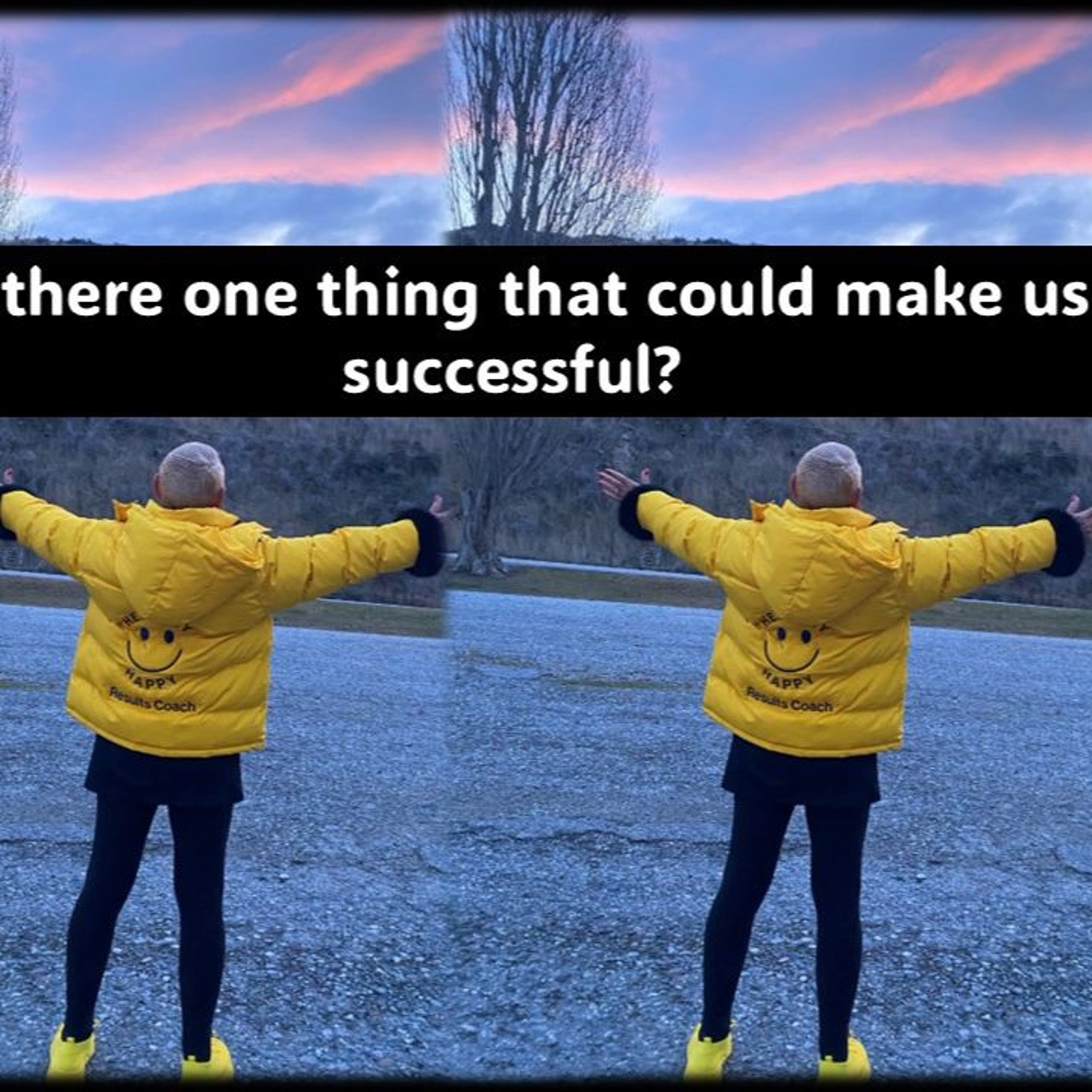 Is There ONE Thing To Guarantee Our Success At Most Things...with Rowie McEvoy