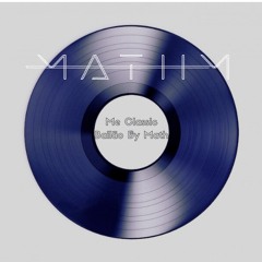 Math M @ Me Classic (Bailão By Math)