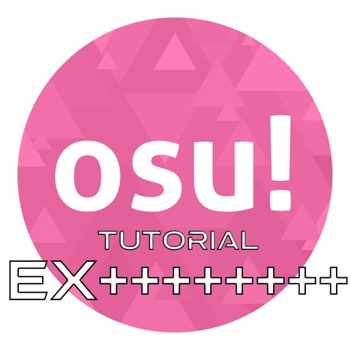 osu! tutorial EX++++++++