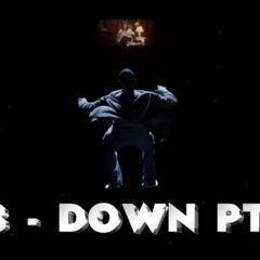BP3 - DOWN PT.2
