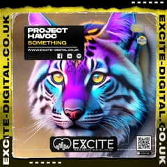 PROJECT HAVOC - SOMETHING  (Teaser)