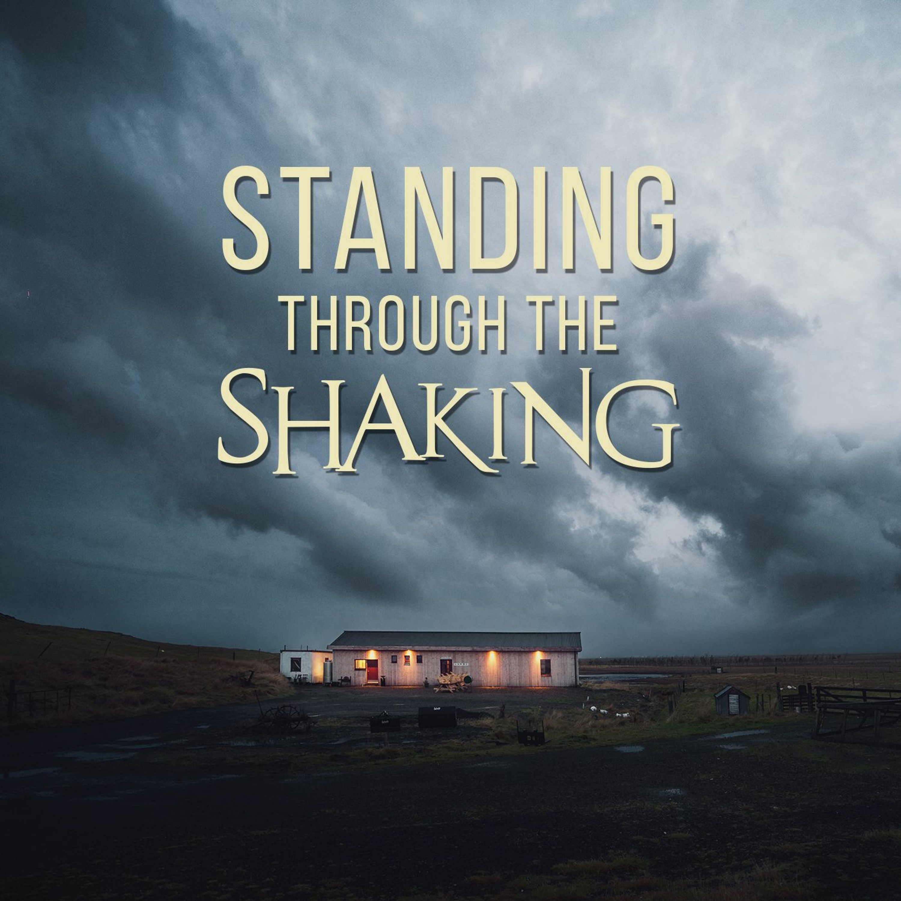 Standing through the Shaking episode artwork