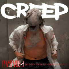 Creep (DarkConscious Remix)