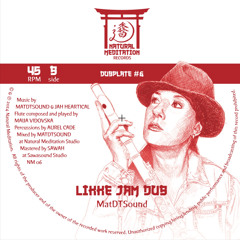 Likkle Jam - Jah Heartical & MatDTSound - mix 2