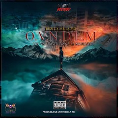 BISSIZ _O.V.N.D.L.M_feat Mysther la zig