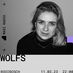 Rooibosch w/ Wolfs / 11-03-2023