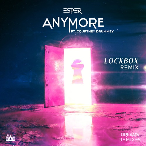 Anymore (Lockbox Remix)