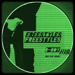 FREESTYLERS - B-BOY STAINS [NEATKID REMIX]