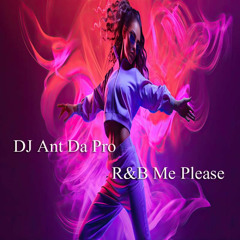 R&B Me Please