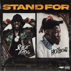 Stand For (feat. Hotboii)