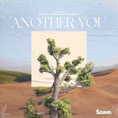 Namic - Another You (feat. Anna-Sophia Henry)