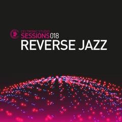 Reverse Jazz｜Celtronic Studios - July 2023
