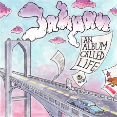 An Album Called Life - Jahpan (FULL ALBUM)