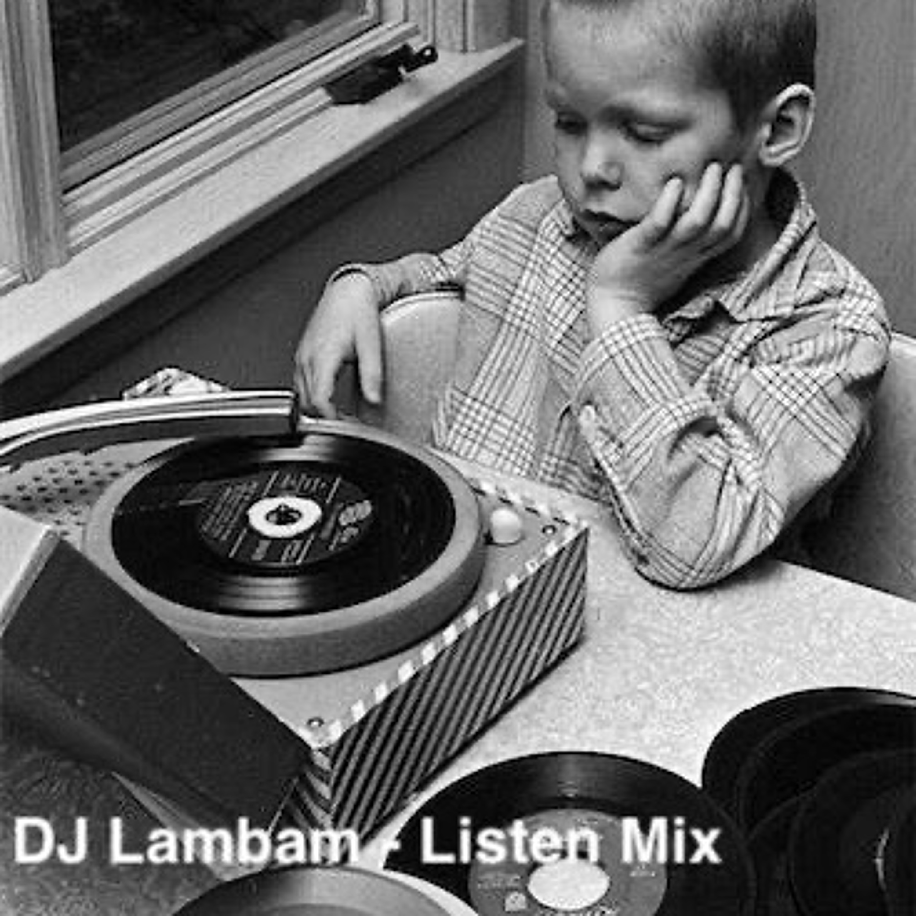 DJ Lambam Listen Mix episode artwork