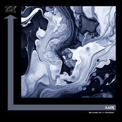 PREMIERE: Lux - True Love [TX052]